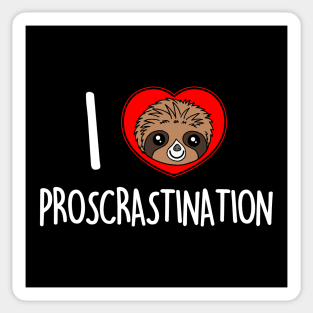 Cute Sloth Procrastination Slogan for Sloth Lovers Sticker